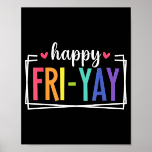 Affiche Vendredi Yay Prof Drôle Enseigner Week-end Bon Ven