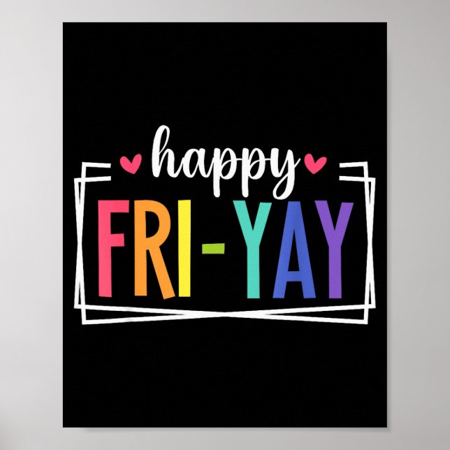 Affiche Vendredi Yay Prof Drôle Enseigner Week-end Bon Ven (Devant)
