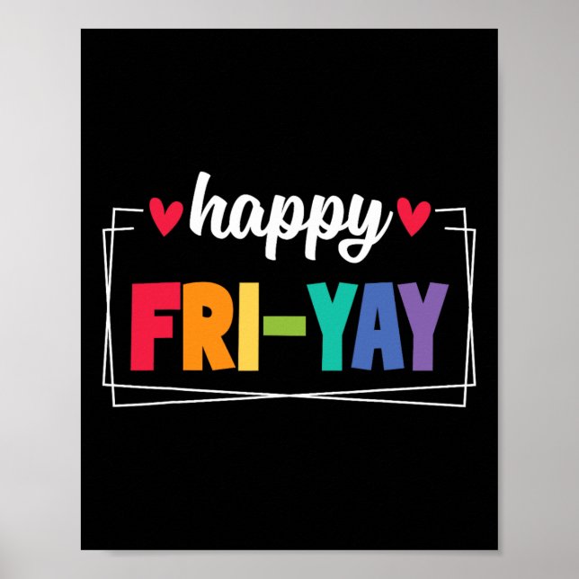 Affiche Vendredi Yay Vendredi heureux Drôle de week-end En (Devant)