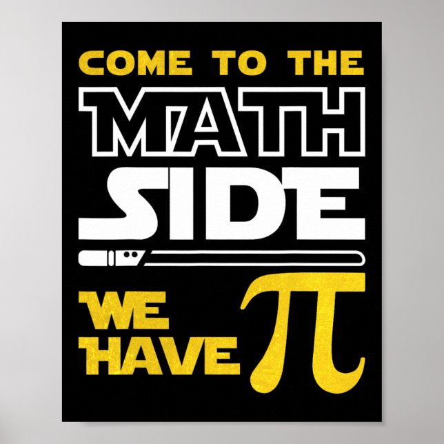 Affiche Venez Au Côté Math Nous Avons Pi Math Pi Day Ensei (Devant)