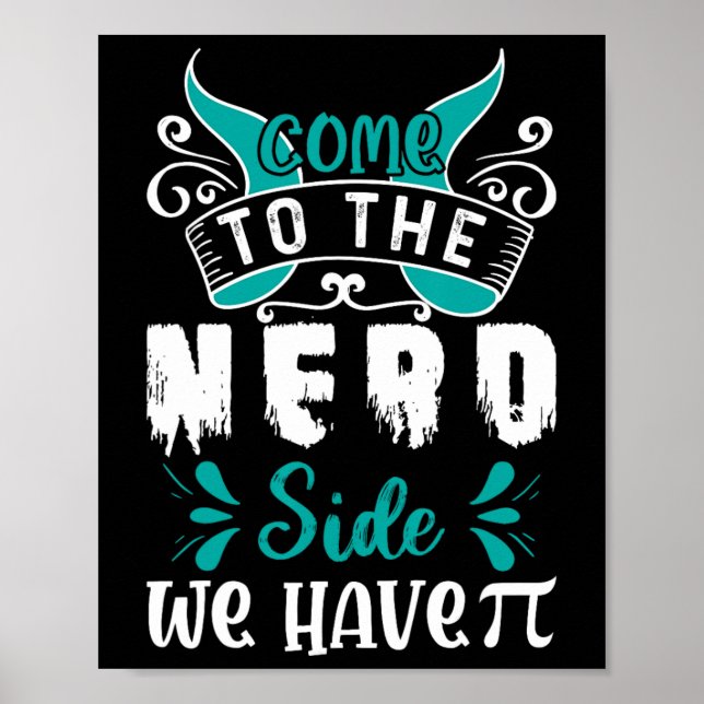 Affiche Venez Au Côté Nerd Nous Avons Pi 1 (Devant)