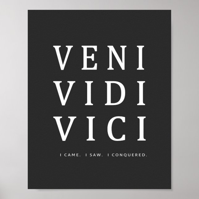 Affiche Veni Vidi Vici | Devis inspirant (Devant)