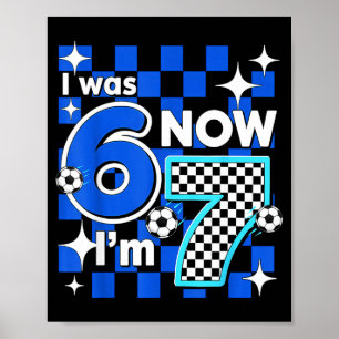 Affiche Vérification Bleue J'avais 6 ans Maintenant J'ai 7