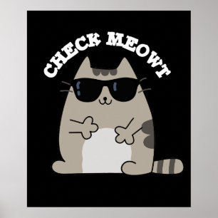 Affiche Vérifier Meowt Funny Cool Chat Pun Dark BG