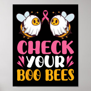 Affiche Vérifiez votre Boo Bees Respiration du cancer du s
