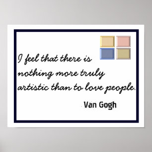 Affiche Véritable Artiste - Citation Van Gogh - Imprimé d'