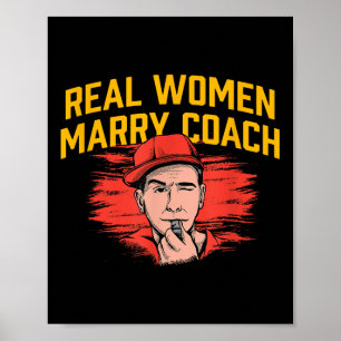 Affiche Véritables Femmes Marry Entraîneur Drôle Entraîneu