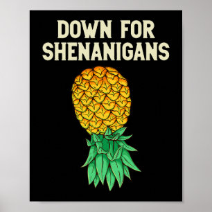 Affiche Vers Le Bas Ananas Pour Shenanigans Drôle S