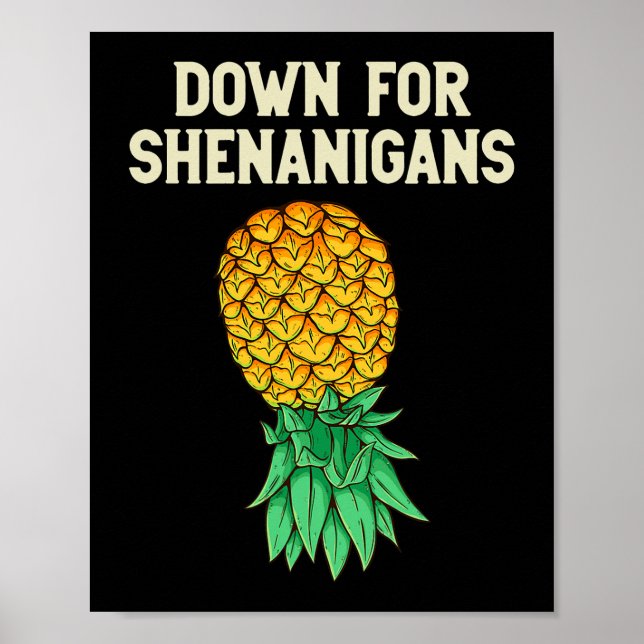 Affiche Vers Le Bas Ananas Pour Shenanigans Drôle S (Devant)