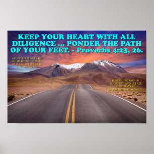 Affiche verset biblique des Proverbes 4:23, 26.