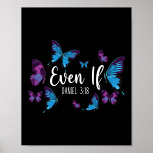 Affiche Verset biblique Même Si Daniel 3:18 Papillon