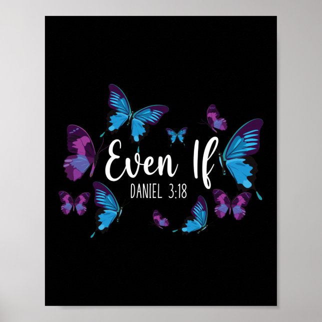 Affiche Verset biblique Même Si Daniel 3:18 Papillon (Devant)