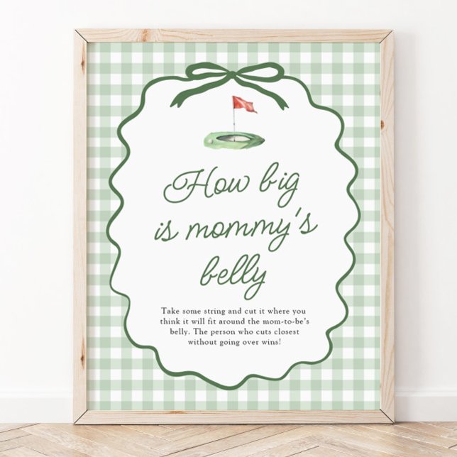 Affiche Vert sauge Gingham de golf Quelle est la taille du (Sage Green Golf Gingham How big is mommy's belly )