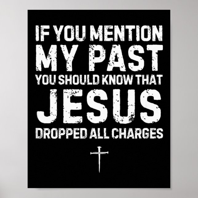 Affiche Vêtements de foi chrétiens Jésus a abandonné toute (Devant)