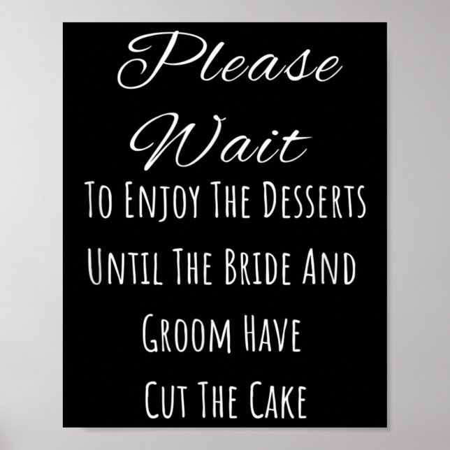 Affiche Veuillez Attendre De Profiter Des Desserts Jusqu'À (Devant)