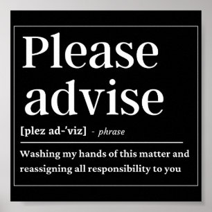 Affiche Veuillez Aviser La Définition Drôle