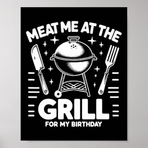 Affiche Viandes-Moi Au Grill Pour Mon Anniversaire Bbq Par