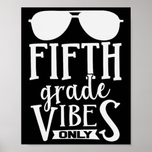 Affiche Vibes De 5e Année Seulement Garçons Filles Retour
