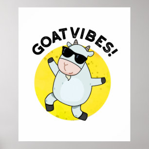 Affiche Vibes de chèvre amusant Good Vibes Animal Pun