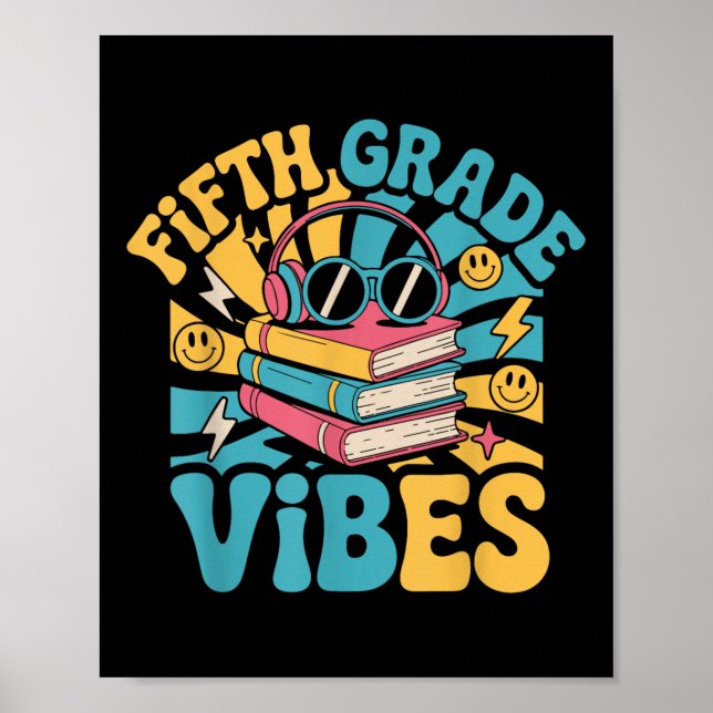 Affiche Vibes De Cinquième Année Retour À L'École Enseigna (Devant)