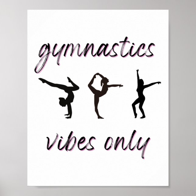 Affiche Vibes de gymnastique Seulement Tumbling Dancing At (Devant)