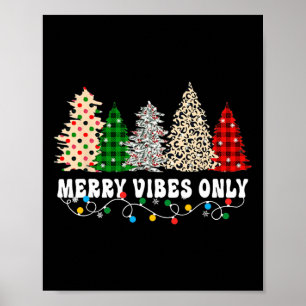 Affiche Vibes de Joyeux seulement Lumière de Noël 5