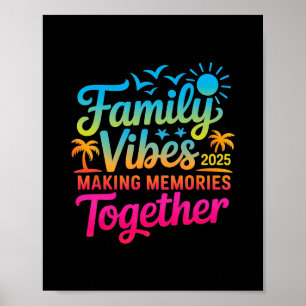 Affiche Vibes de la famille 2025 Réunion de famille Vacanc