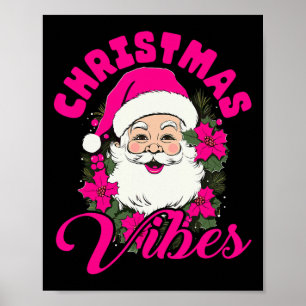 Affiche Vibes de Noël Rétro Père Noël Rose Fun Xmas Wo