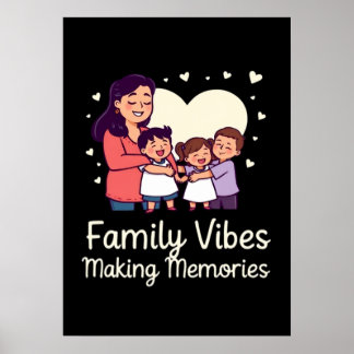Affiche Vibes familiales Faire des souvenirs - Vacances am