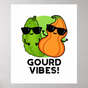 Affiche Vibes Gourdes Funny Veggie Pun