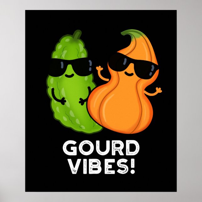 Affiche Vibes Gourdes Funny Veggie Pun Dark BG (Devant)