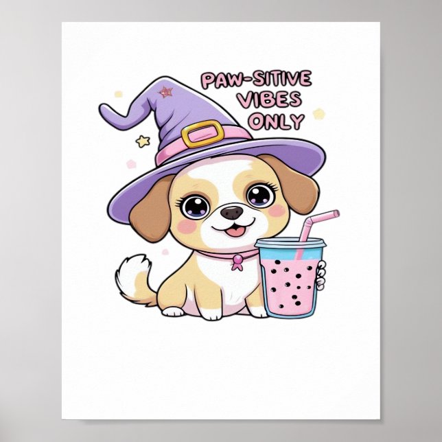 Affiche Vibes Paw-Stive Seulement Chien mignon Avec Bubble (Devant)