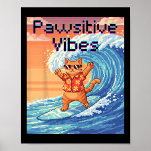 Affiche Vibes Positives Chat Surf - Vague d'Art Pixel