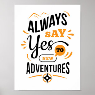 Affiche Vibes positives - Toujours dire OUI aux nouvelles