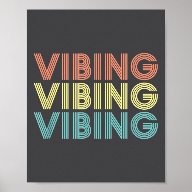 Affiche Vibing Shirt. Awesome Feeling, Feel Good Motivatio (Devant)