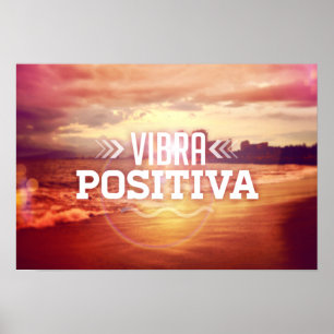 Affiche Vibra Positiva - message positif en espagnol