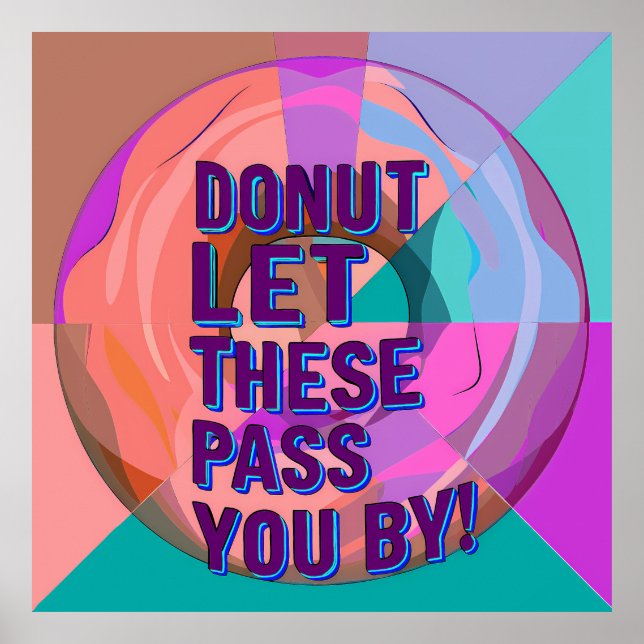 Affiche Vibrant Donut with Motivational Text Graphic (Devant)