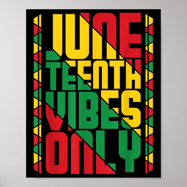 Affiche Vibrations de Juneteenth uniquement Fierté noire C (Devant)