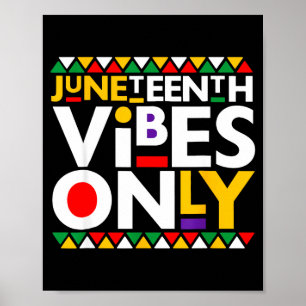 Affiche Vibrations Juneteenth uniquement 1865 hommes afro-