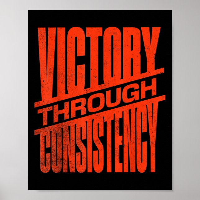Affiche Victory Through Consistency Motivational Insration (Devant)