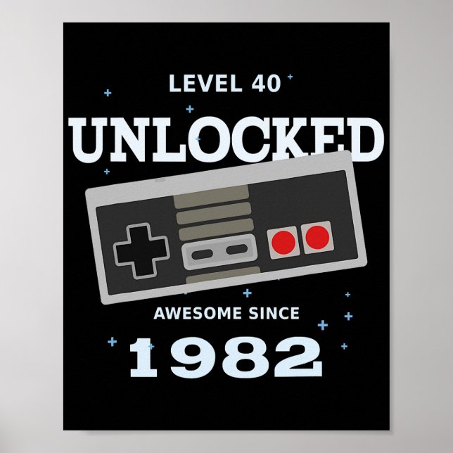 Affiche Video Gamer 40th Birthday 1982 Level 40 Unlocked (Devant)