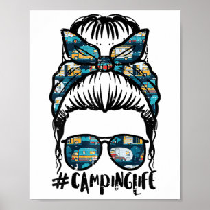 Affiche Vie de camping chignon désordonné camp maman campe