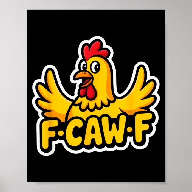 Affiche Vie de Fife drôle poulet sarcastique Fcawf (Devant)