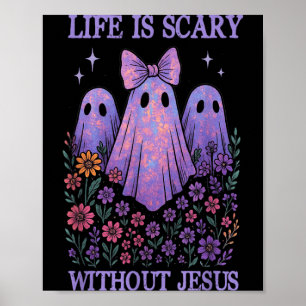 Affiche Vie effrayante est effrayante sans Jésus chrétien