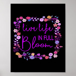 Affiche Vie En Pleine Fleur Motivation Inspirationnelle