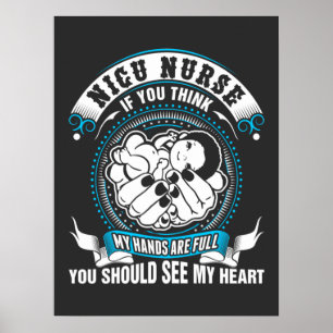 Affiche Vie infirmière Nicu Nurse Ma Main Est Pleine
