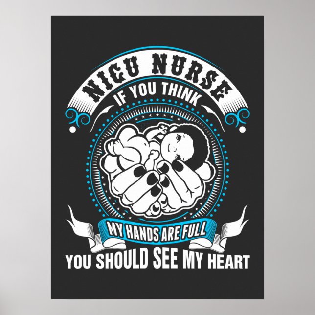 Affiche Vie infirmière | Nicu Nurse Ma Main Est Pleine (Devant)