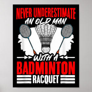 Affiche Vieil Homme Avec Un Volant De Raquette De Badminto