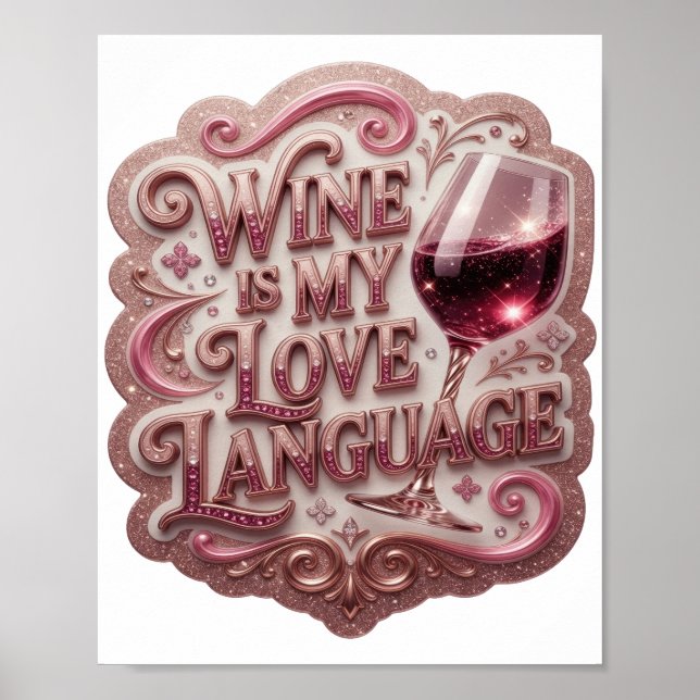 Affiche VIN ROSE CRISP EST MA LANGUE D'AMOUR Art à Porter (Devant)
