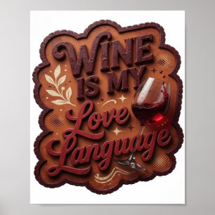 AFFICHE VIN ROUGE JOYEUX EST MA LANGUE DE L'AMOUR
